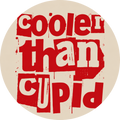 Cooler Than Cupid